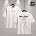 Playera Don't Forget White